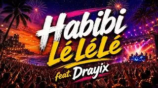 Thumbnail: Habibi LéLéLe - Dance Afrosoul -ft. Drayix