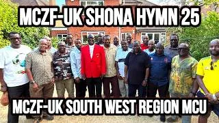 Thumbnail: MUNUNURI NDINOMUDA - MCZF UK Fellowship SOUTH WEST MCU - MCZ HYMN 25