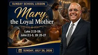Thumbnail: Mary the Loyal Mother  Luke 2: 15-19; John 2:1-5, 19:25-27
