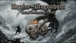 Thumbnail: Dragonborn | Skyrim Metal / Orchestral Cover