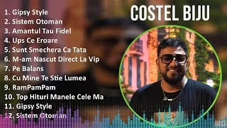 Thumbnail: Costel Biju 2024 MIX Greatest Hits - Gipsy Style, Sistem Otoman, Amantul Tau Fidel, Ups Ce Eroare