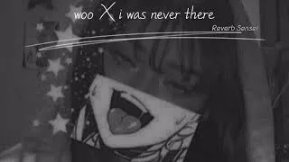 Thumbnail: woo X i was never there - Rihana x The Weekend mashup (Slowed + Reverb)