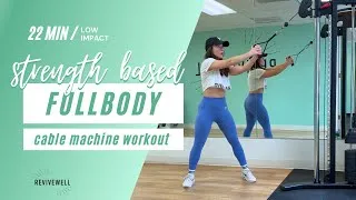 Thumbnail: Full Body Cable Machine Workout | 22-Minute Strength Training