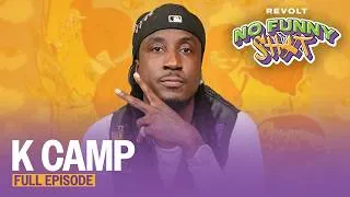 Thumbnail: K Camp On Cut Her Off, Money Baby & Why Ownership Beats Chasing Plaques | No Funny Shxt