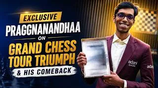 Thumbnail: ‘I Didn’t Think I Had Much of a Chance’: Praggnanandhaa on Grand Chess Tour Triumph & His Comeback