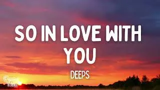 Thumbnail: Deeps - So In Love With You (Lyrics)