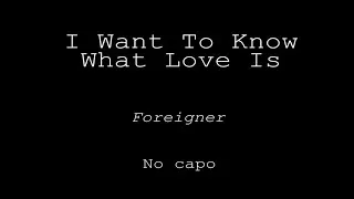 Thumbnail: I Want To Know What Love Is - Foreigner