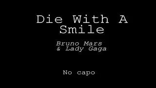 Thumbnail: DIE WITH A SMILE - Bruno Mars & Lady Gaga