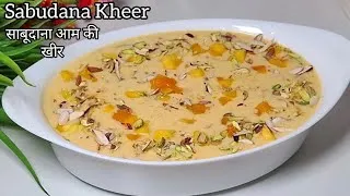 Thumbnail: Mango Sago kheer | Sabudana Aam ki Kheer | Creamy, Rich & Refreshing Sabudana Kheer | Vrat Special