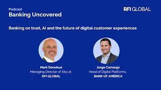 Thumbnail: Bank of America | Banking on trust, AI and the future of digital customer experiences