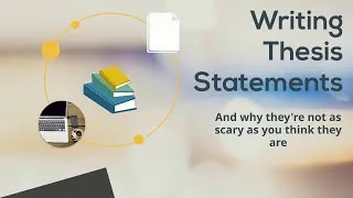 Thumbnail: Writing Thesis Statements