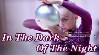 Thumbnail: #109 In The Dark Of The Night (Music for Rhythmic Gymnastics)