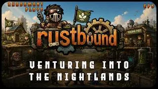 Thumbnail: Venturing Into the Nightlands in Rustbound - A Cozy Post Apocalyptic Colony Builder // EP5