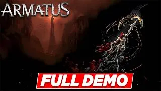 Thumbnail: Armatus Gameplay Walkthrough - FULL DEMO [4K 60FPS] No Commentary