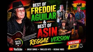 Thumbnail: BEST OF FREDDIE AGUILAR & ASIN | Reggae Version