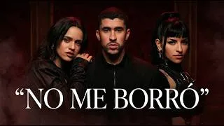 Thumbnail: NO ME BORRÓ | Rosalía x Bad Bunny x Cazzu