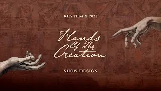 Thumbnail: Rhythm X 2025 Show Design: featuring Tim Jackson & Ryan Ellis
