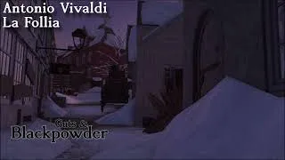 Thumbnail: Guts & Blackpowder Soundtrack #3 | Antonio Vivaldi – La Follia (Moss) | Objective (Not ingame ver.*)