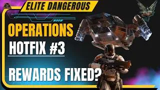 Thumbnail: Operations Update 3 Live Now - What Changed in Elite Dangerous?