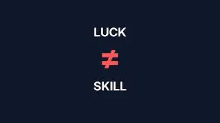 Thumbnail: A Robust Trading System Should Separate Luck From Skill