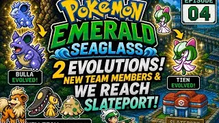 Thumbnail: DOUBLE Evolutions, New Encounters & We Finally Reach Slateport! | Pokémon Emerald Seaglass Ep. 4
