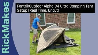 Thumbnail: FanttikOutdoor Alpha C4 Ultra Camping Tent Setup (Real Time, Uncut)