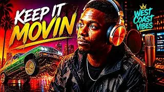 Thumbnail: Keep it Movin | Snoop-D.O.G.G. Flow Vibes #westcoastvibes