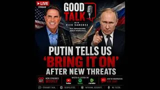 Thumbnail: Putin Tells US 'Bring It On' After New Threats