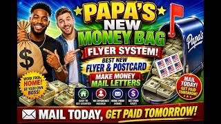 Thumbnail: 💰 PAPA'S NEW MONEY BAG - THE BEST NEW FLYER & POSTCARD SYSTEM 📬 MAKE MONEY MAILING LETTERS FROM HOME