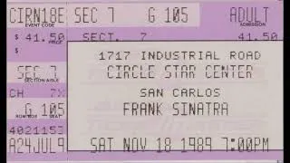 Thumbnail: Frank Sinatra - Circle Star Theatre, San Carlos, California  November 18, 1989