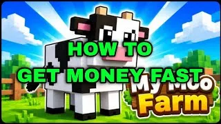 Thumbnail: My Moo Farm Roblox How to get Money Fast for Beginners
