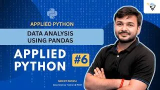Thumbnail: Data Analysis using Pandas | Applied Python #6
