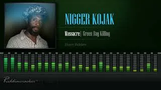 Thumbnail: Nigger Kojak - Massacre (Storm Riddim) [HD]