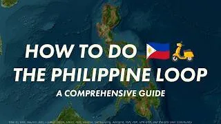 Thumbnail: The IN-DEPTH Guide to the PHILIPPINE LOOP [Eng] Part 1: How and Why
