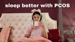 Thumbnail: cozy night time routine | sleep better with PCOS & reduce stress