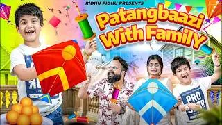 Thumbnail: Patangbazi with Family 🪁