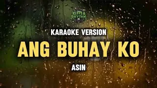 Thumbnail: 🎙️ ANG BUHAY KO - Asin (Karaoke Version)