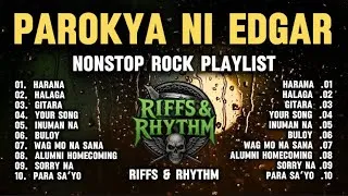 Thumbnail: 🔥PAROKYA NI EDGAR | Nonstop Rock Cover Playlist 🤘OPM Rock 2026 | Riffs & Rhythm