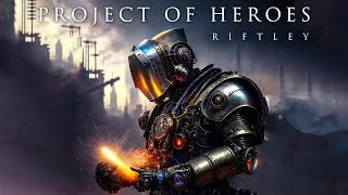 Thumbnail: Project of Heroes by Riftley
