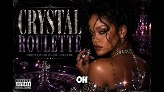 Thumbnail: Rihanna - Crystal Roulette