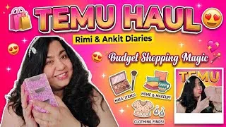 Thumbnail: TEMU Shopping Haul 😍| Best Budget Finds You Must Buy|Affordable Home Collection|Rimi & Ankit Diaries