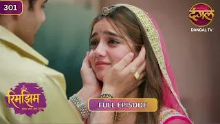 Thumbnail: समीर की खुशी पर फिरा पानी! | Rimjhim | Full Episode 301 | Dangal TV