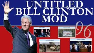 Thumbnail: Forcing my friend to play the Untitled Bill Clinton Mod