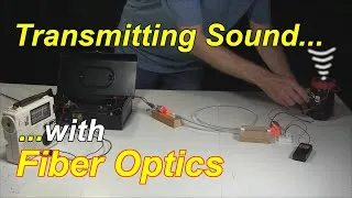 Thumbnail: Transmitting Sound with Side Light Fiber Optics and my Laser Communicator
