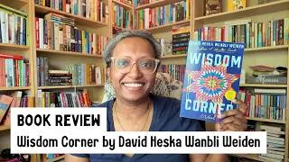 Thumbnail: Wisdom Corner by David Heska Wanbli Weiden | Book Review