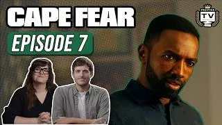 Thumbnail: Cape Fear Episode 7 RECAP: Family Matters | Prestige TV