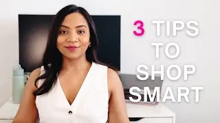 Thumbnail: 3 Tips to Shop Smart | Must Watch for All Shopaholics