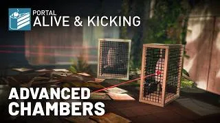 Thumbnail: Portal: Alive and Kicking - Advanced Chambers