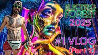 Thumbnail: ELECTRIC FOREST 2025 (PART 2)