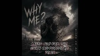 Thumbnail: WHY ME? | Risen In Ash (Official Lyric Video)